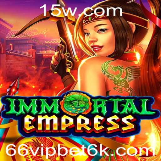 Explorando o Universo de ImmortalEmpress e as Regras do Jogo com Foco em '66 VIP Bet'