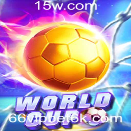 Descubra o Empolgante Mundo do Jogo WorldCup com a 66 VIP Bet